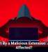 4.3M Hit By a Malicious Extension: Are You Affected?